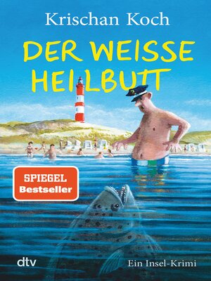cover image of Der weiße Heilbutt